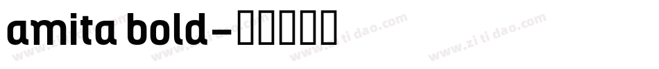 amita bold字体转换